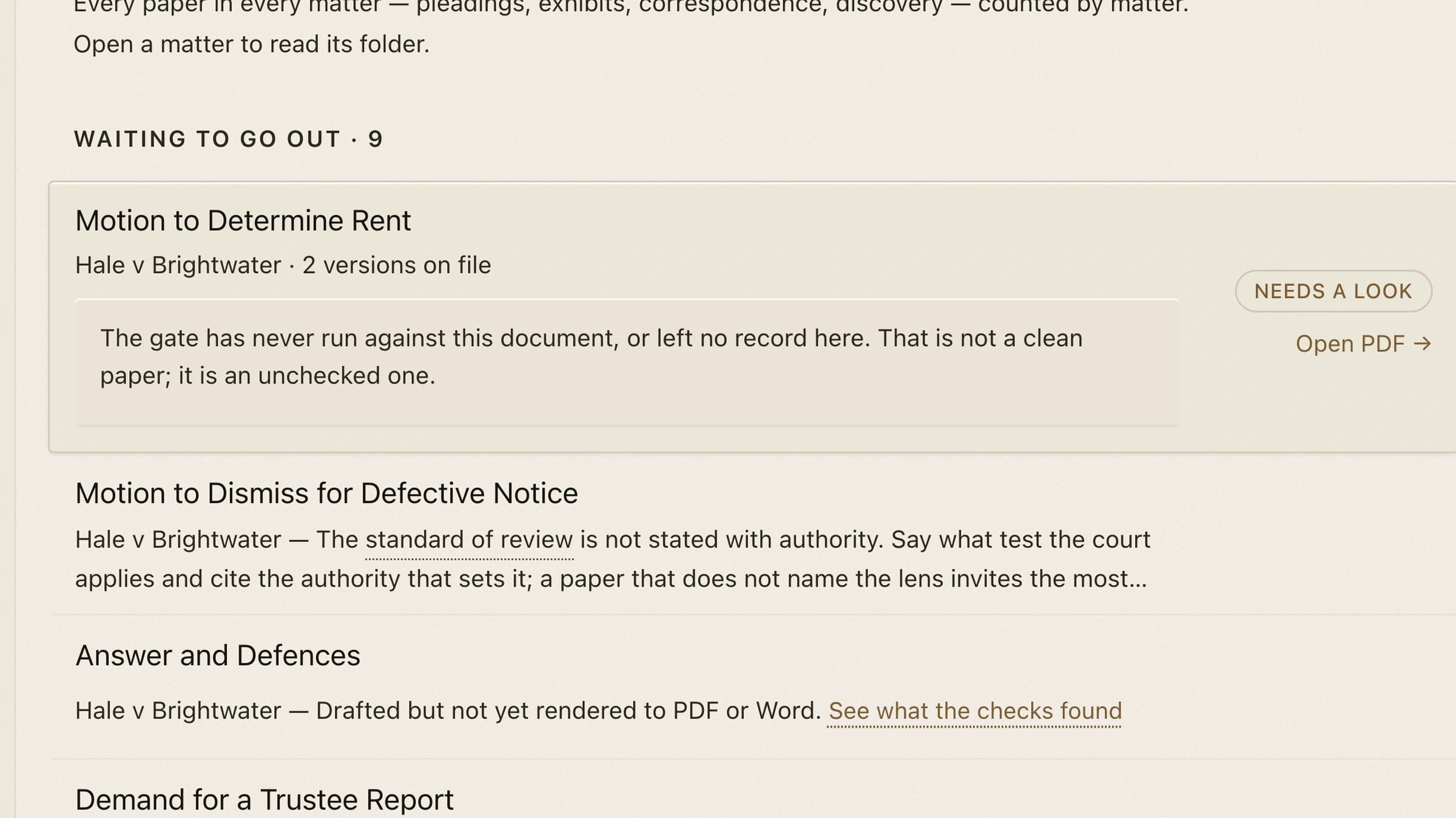 The documents view: a motion marked as needing a look, with the reason given — the gate has never run against this document, so it is not a clean paper but an unchecked one — and beneath it a second paper whose standard of review is not stated with authority.